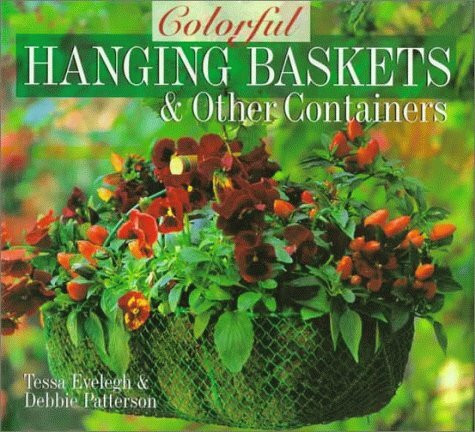 Colorful Hanging Baskets & Other Containers