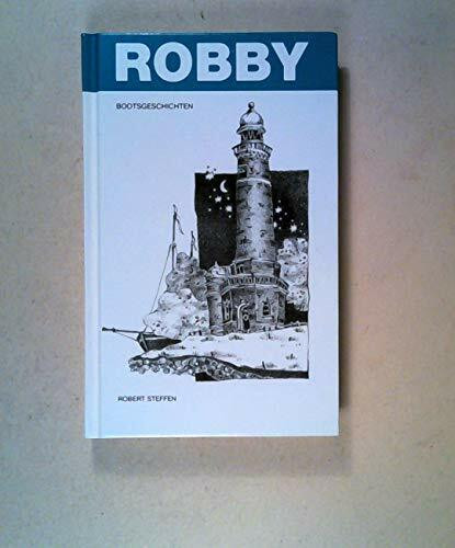 Robby. Boots Geschichten