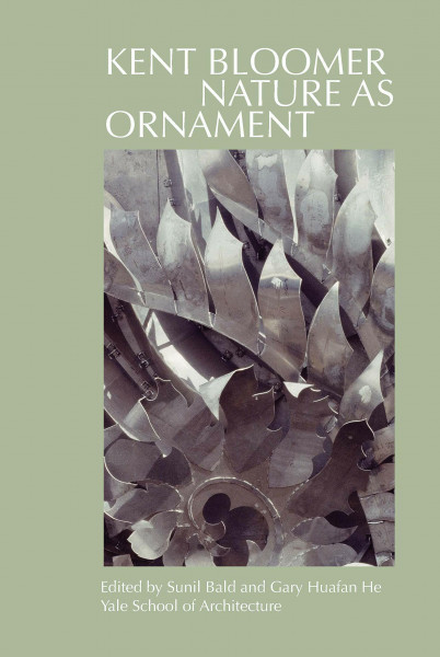 Kent Bloomer: Nature As Ornament