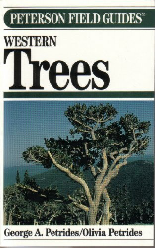 Field Guide to Western Trees (Peterson Field Guides)