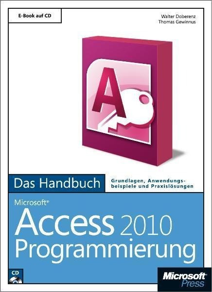 Microsoft Access 2010 Programmierung - Das Handbuch