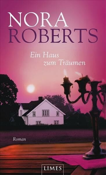 Ein Haus zum Träumen: Roman (Belletristik)