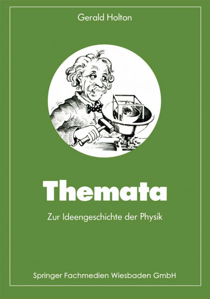 Themata zur Ideengeschichte der Physik (Facetten Der Physik) (German Edition)