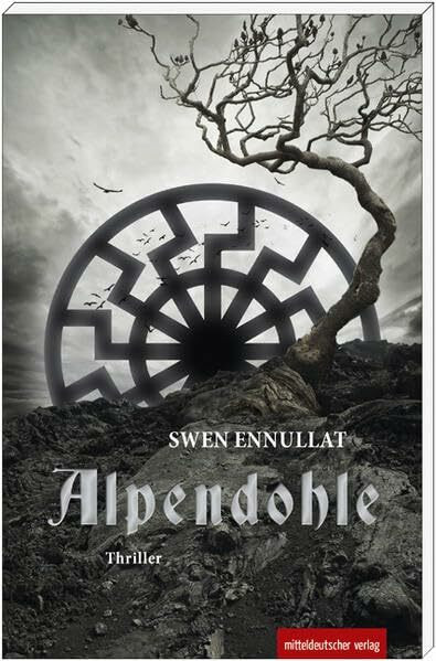 Alpendohle: Thriller