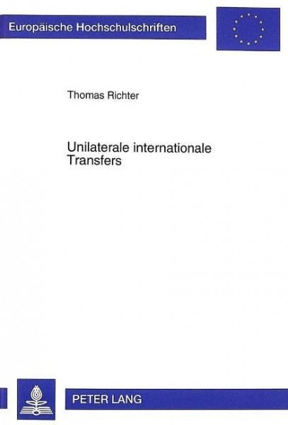 Unilaterale internationale Transfers