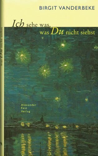 Ich sehe was, was du nicht siehst