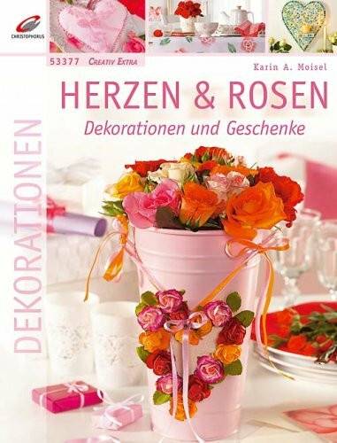 Herzen & Rosen: Dekorationen & Geschenke