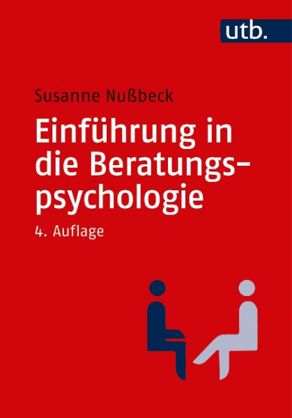 Einführung in die Beratungspsychologie