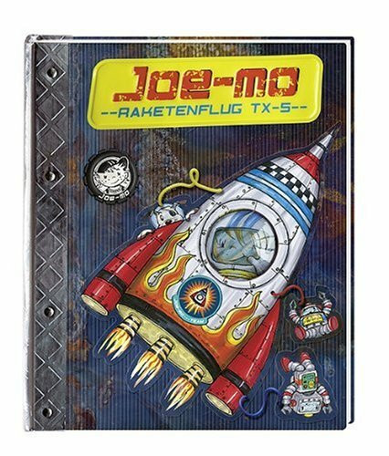Joe-Mo - Raketenflug TX-5 (Bilder- und Vorlesebücher)
