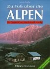 Zu Fuß über die Alpen