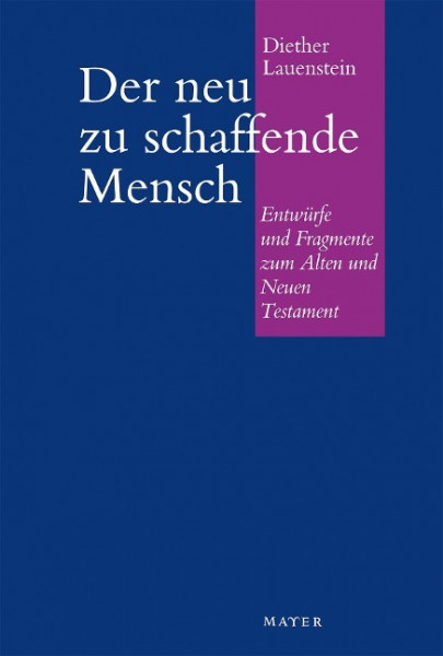 Der neu zu schaffende Mensch