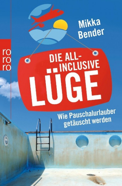 Die All-inclusive-Lüge