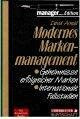 Modernes Marken-Management: Geheimnisse erfolgreicher Marken. Internationale Fallstudien