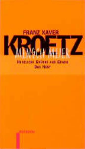 Mensch Meier / Herzliche Grüße aus Grado / Das Nest.: Stücke 5. Herzliche Grüsse aus Grado. Das Nest (Rotbuch-Taschenbücher)
