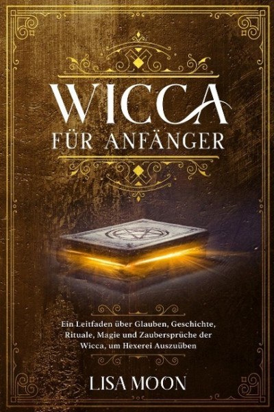 Wicca für Anfänger