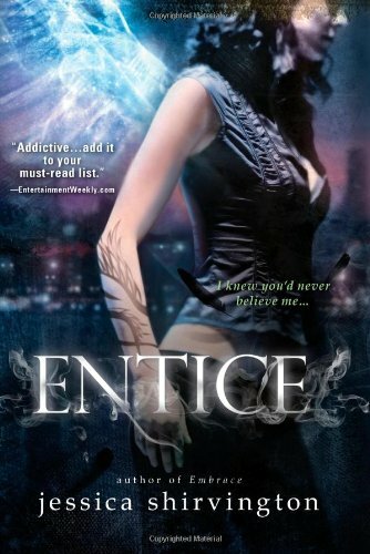 Entice (Embrace, Band 2) Entice (Embrace, Band 2)