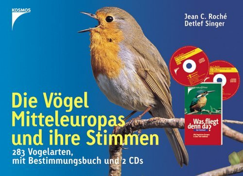 Die Vögel Mitteleuropas und ihre Stimmen