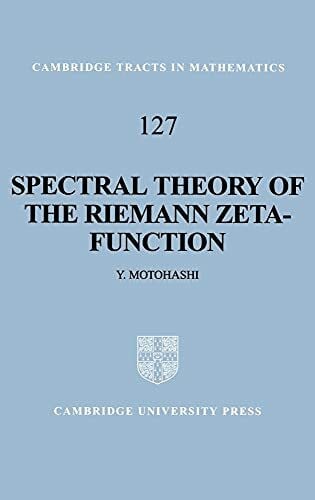 Spectral Theory of the Riemann Zeta-Function (Cambridge Tracts in Mathematics)