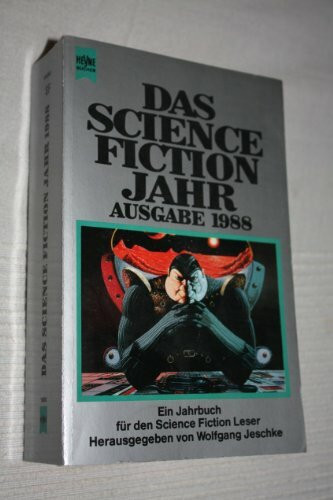Das Science Fiction Jahr (Heyne Science Fiction und Fantasy (06))