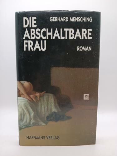 Die abschaltbare Frau