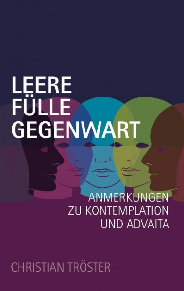 Leere Fülle Gegenwart