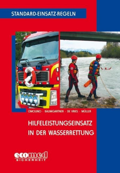 Standard-Einsatz-Regeln: Hilfeleistungseinsatz in der Wasserrettung