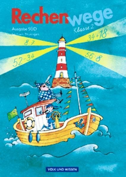 Rechenwege - Ausgabe Sachsen, Thüringen - 2004: 2. Schuljahr - Schülerbuch mit Kartonbeilagen Rechenwege - Ausgabe Sachsen, Thüringen - 2004: 2. Schuljahr - Schülerbuch mit Kartonbeilagen