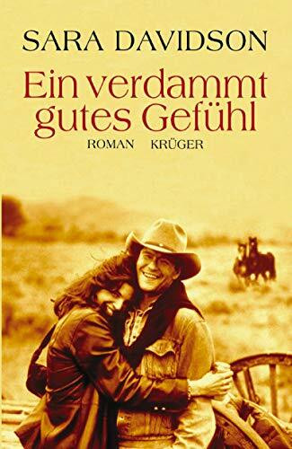 Ein verdammt gutes Gefühl: Roman