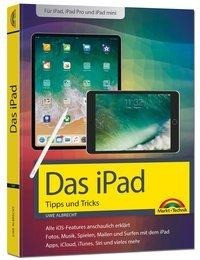 iPad - iOS Handbuch - für alle iPad-Modelle geeignet (iPad, iPad Pro, iPad mini)