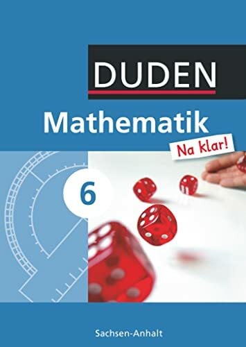 Mathematik Na klar! - Sekundarschule Sachsen-Anhalt - 6. Schuljahr: Schulbuch