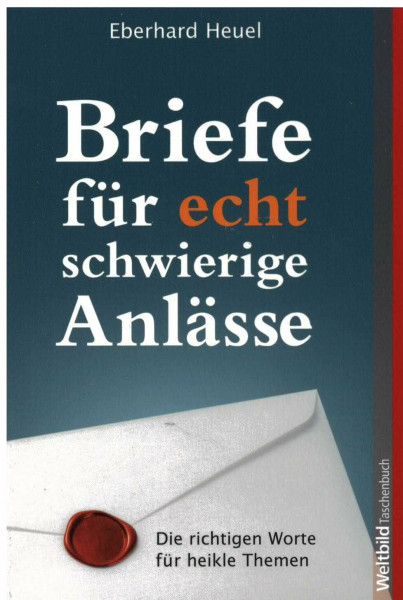 Briefe für echt schwierige Anlässe