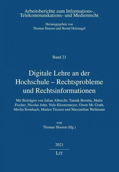 Digitale Lehre an der Hochschule - Rechtsprobleme und Rechtsinformationen