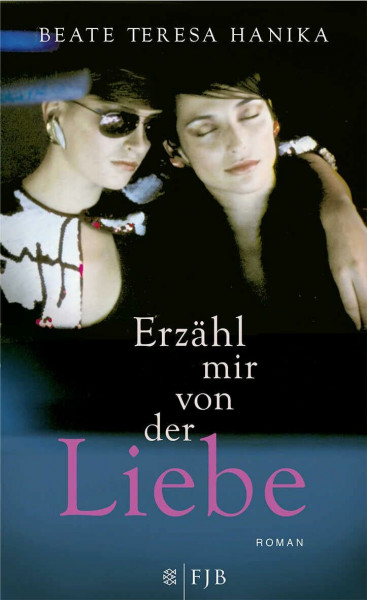 Erzähl mir von der Liebe: Roman