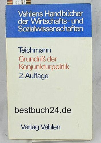 Grundriss der Konjunkturpolitik