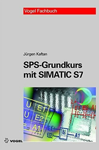 SPS-Grundkurs mit SIMATIC S7