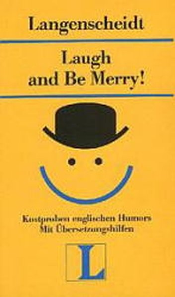 Langenscheidt Lektüre, Bd.15, Laugh and Be Merry!