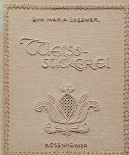 Weiss-Stickerei