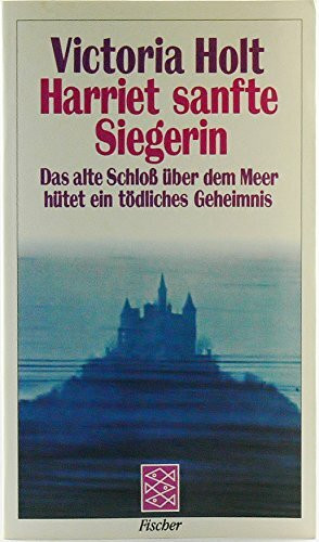 Harriet - sanfte Siegerin: Roman (Fischer Taschenbücher)