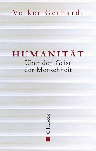 Humanität: Über den Geist der Menschheit
