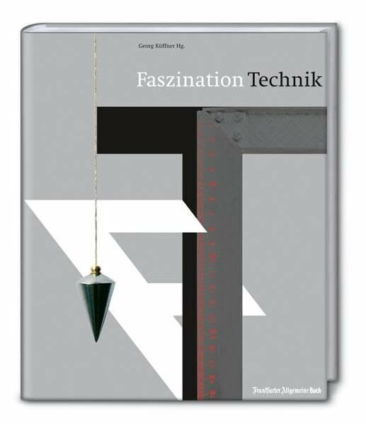Faszination Technik: Über spannungsreiche Brückenschläge, sandgefüllte Stützstrümpfe und andere Erstaunlichkeiten