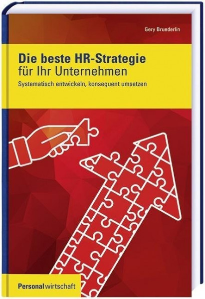 Die beste HR-Strategie für Ihr Unternehmen