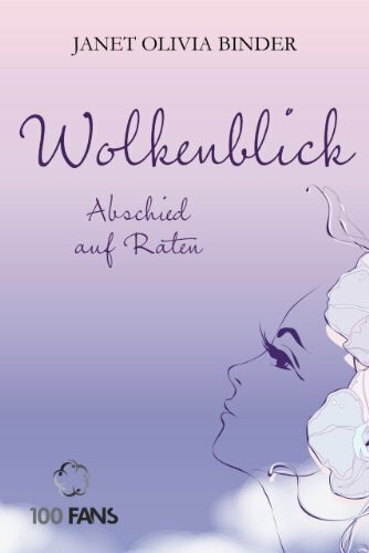 Wolkenblick: Abschied auf Raten