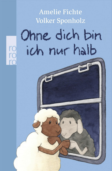 Ohne dich bin ich nur halb: Originalausgabe