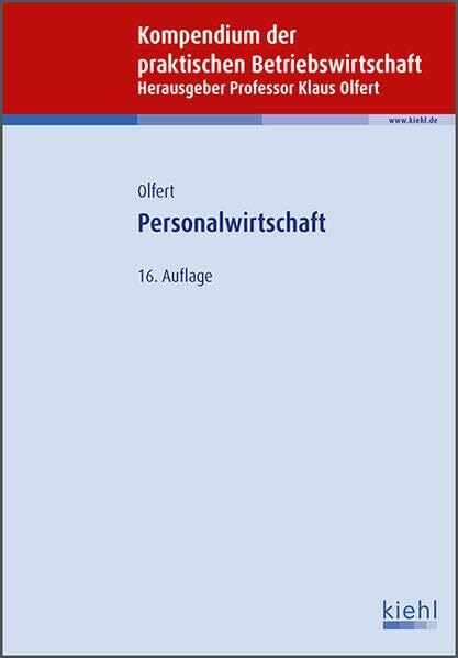 Personalwirtschaft (Kompendium der praktischen Betriebswirtschaft)