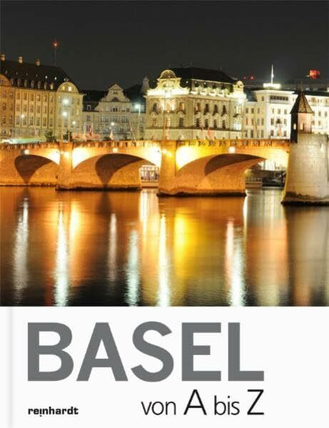 Basel von A bis Z