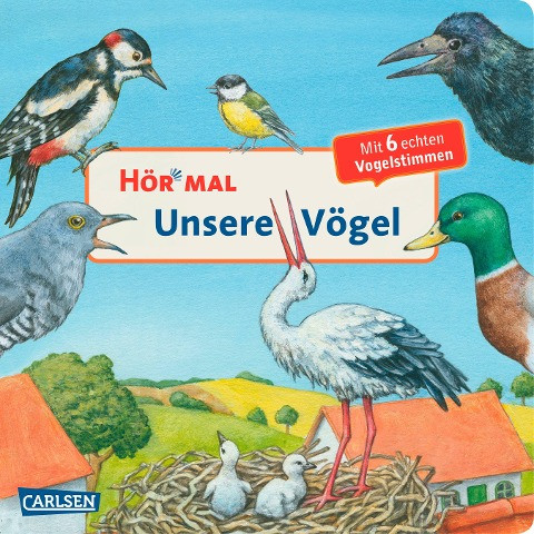 Hör mal (Soundbuch): Unsere Vögel