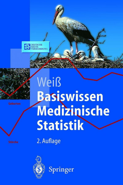 Basiswissen Medizinische Statistik (Springer-Lehrbuch)