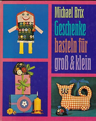 Geschenke basteln für groß und klein