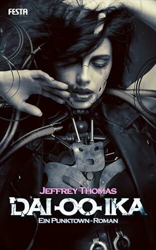 Dai-oo-ika: Ein Punktown-Roman