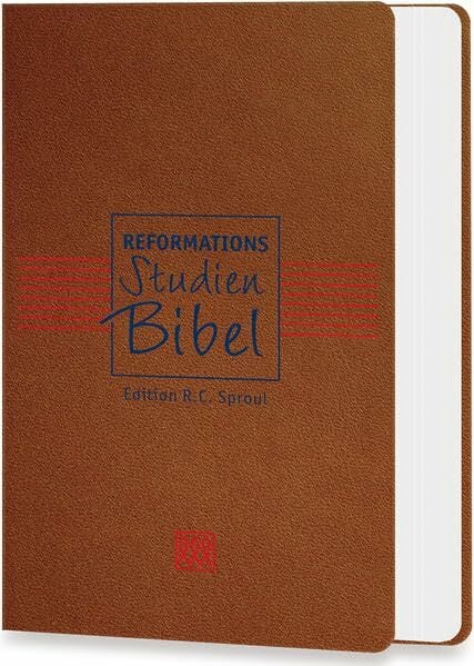 Reformations-Studien-Bibel: Edition R.C. Sproul Reformations-Studien-Bibel: Edition R.C. Sproul